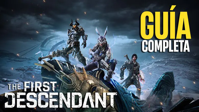 Guía completa para empezar a jugar a The First Descendant: Trucos, consejos, clases y equipamiento