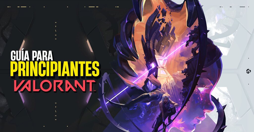 Guía para principiantes: Cómo jugar a Valorant en 2024