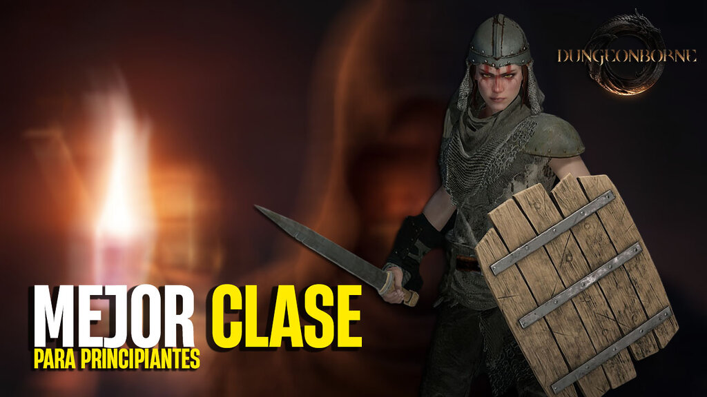 Mejor clase para principiantes de Dungeonborne