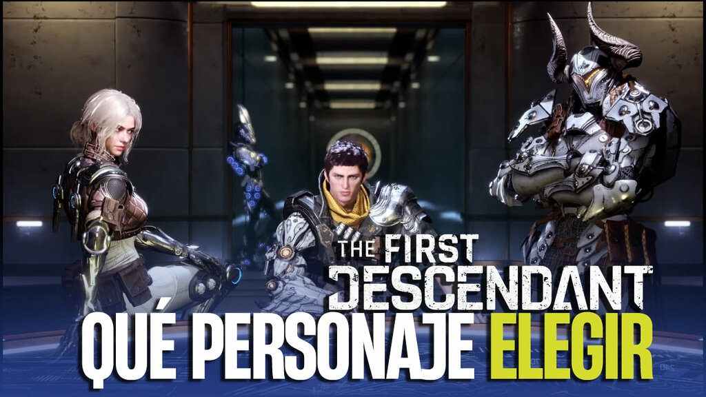 Qué personaje elegir primero en The First Descendant