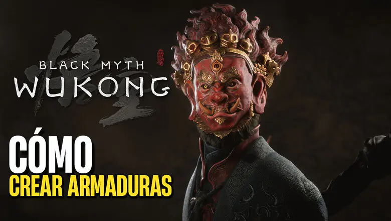 Cómo crear armaduras en Black Myth: Wukong
