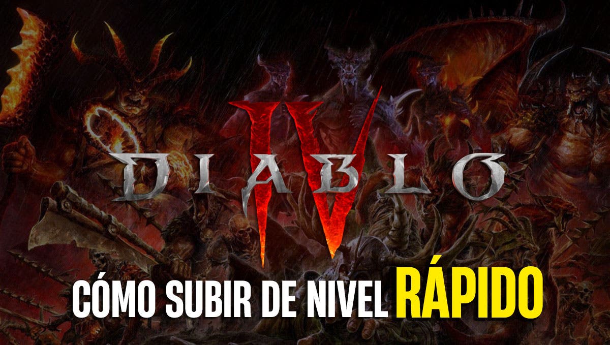 Cómo subir de Nivel Rápido en Diablo 4: Guía completa para la Temporada 5