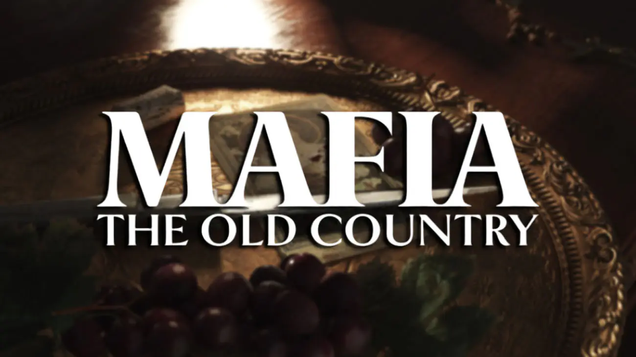 MAFIA THE OLD COUNTRY