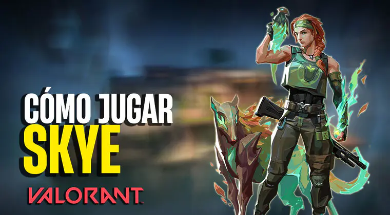Imagen de Valorant: Cómo jugar mejor con Skye (consejos, habilidades y estrategias)