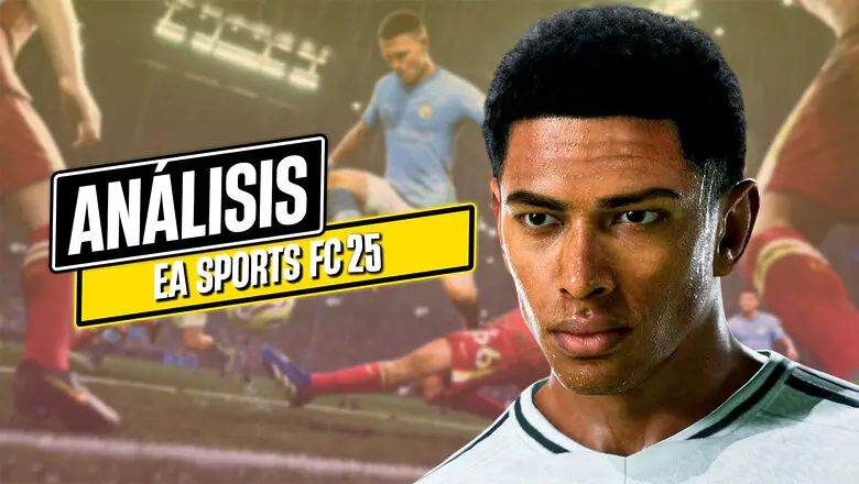 Análisis EA Sports FC 25 - ¿Un golazo o fuera de juego?