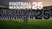 Imagen de Football Manager 25 finalmente se hace realidad y confirma su fecha de lanzamiento