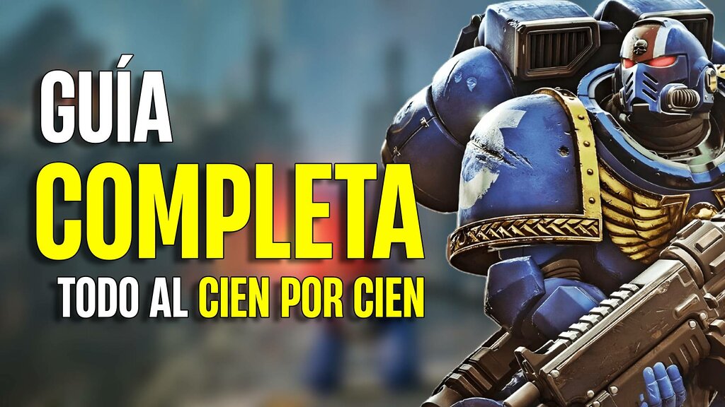 guiacompleta spacesmarines2