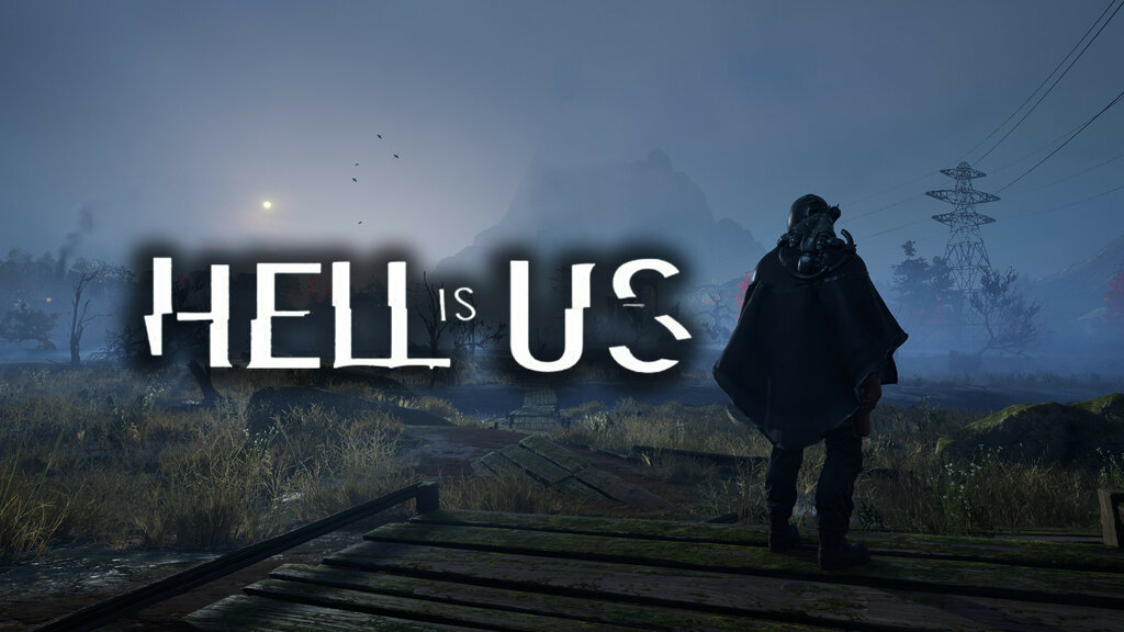 hell is us