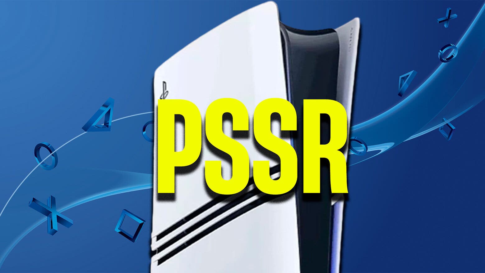 ¿Qué es el PSSR de PS5 Pro?