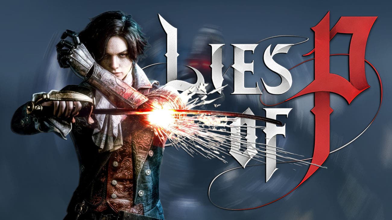 Razones para jugar a Lies of P