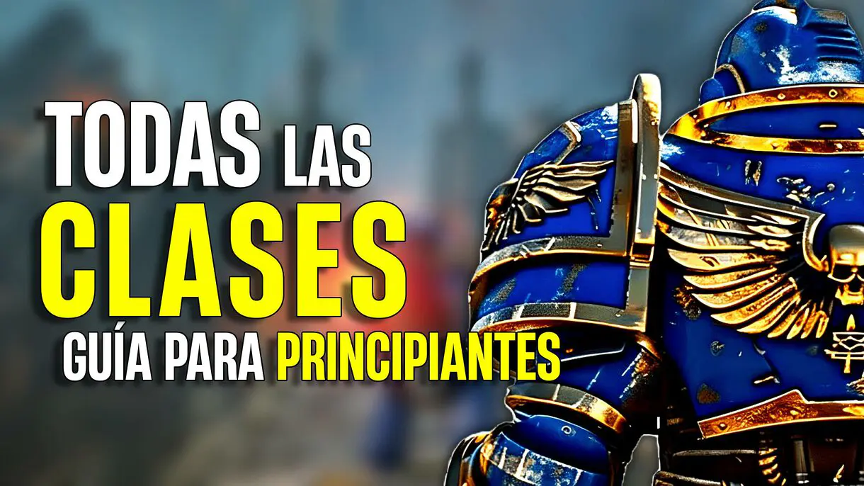 Guía completa de Warhammer 40,000: Space Marine 2