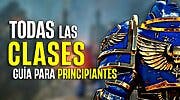 Imagen de Warhammer 40,000: Space Marine 2 - Guía de Clases para Principiantes