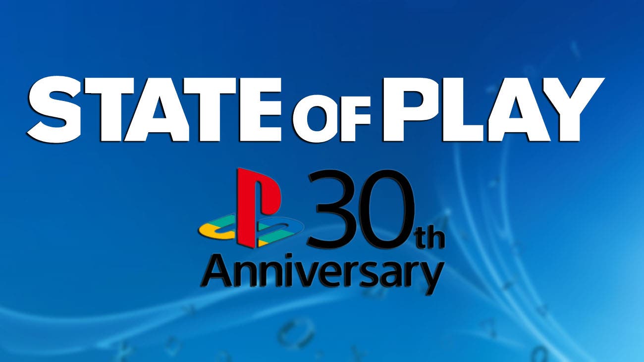 state of play 30 aniversario playstation