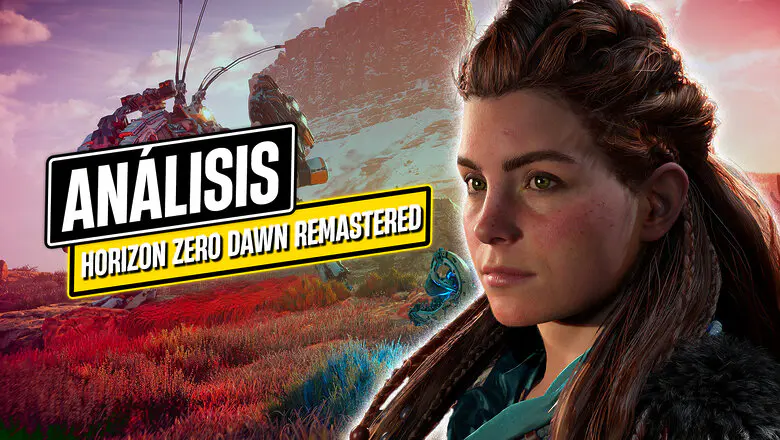 Análisis-Horizon-Zero-Dawn-Remastered