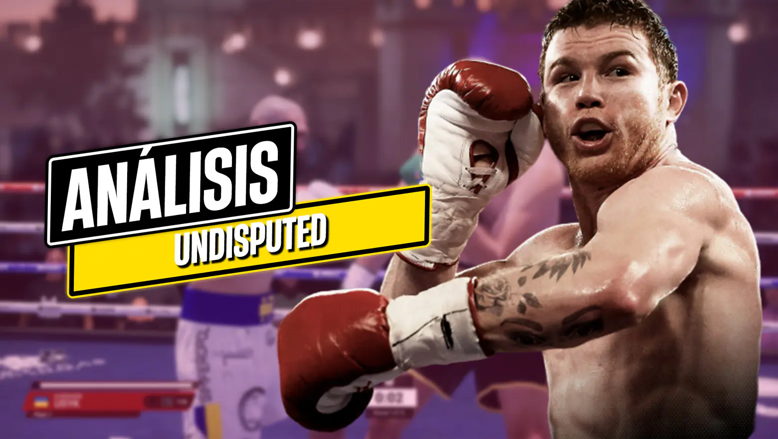 Análisis Undisputed - El juego perfecto para los amantes del boxeo