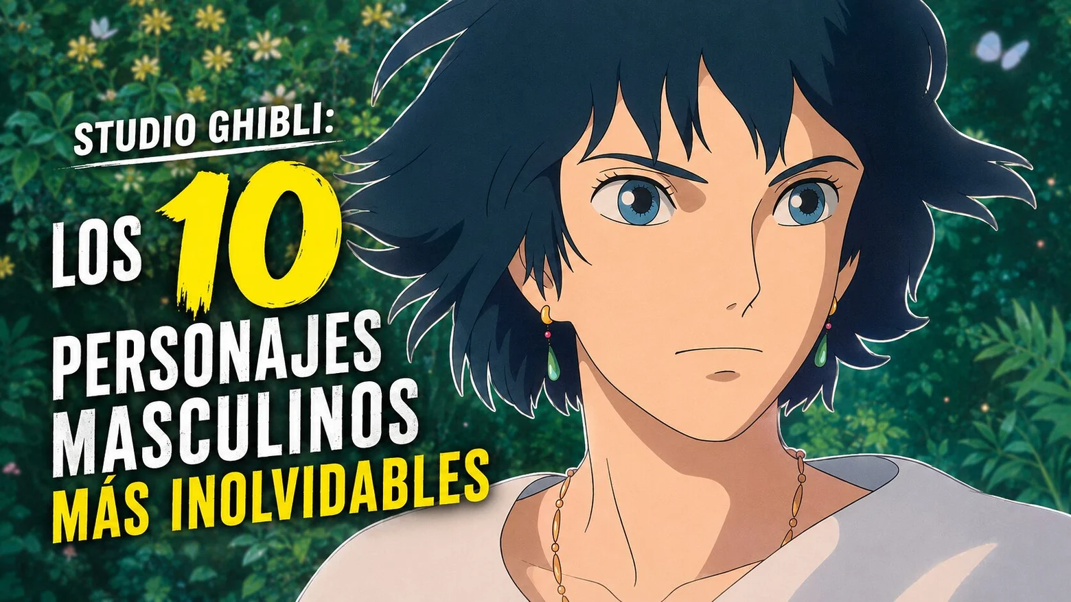 Studio Ghibli 10 mejores protagonistas masculinos