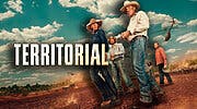 Imagen de 'Territorial', Temporada 2: Estado de renovación y posible fecha de estreno en Netflix