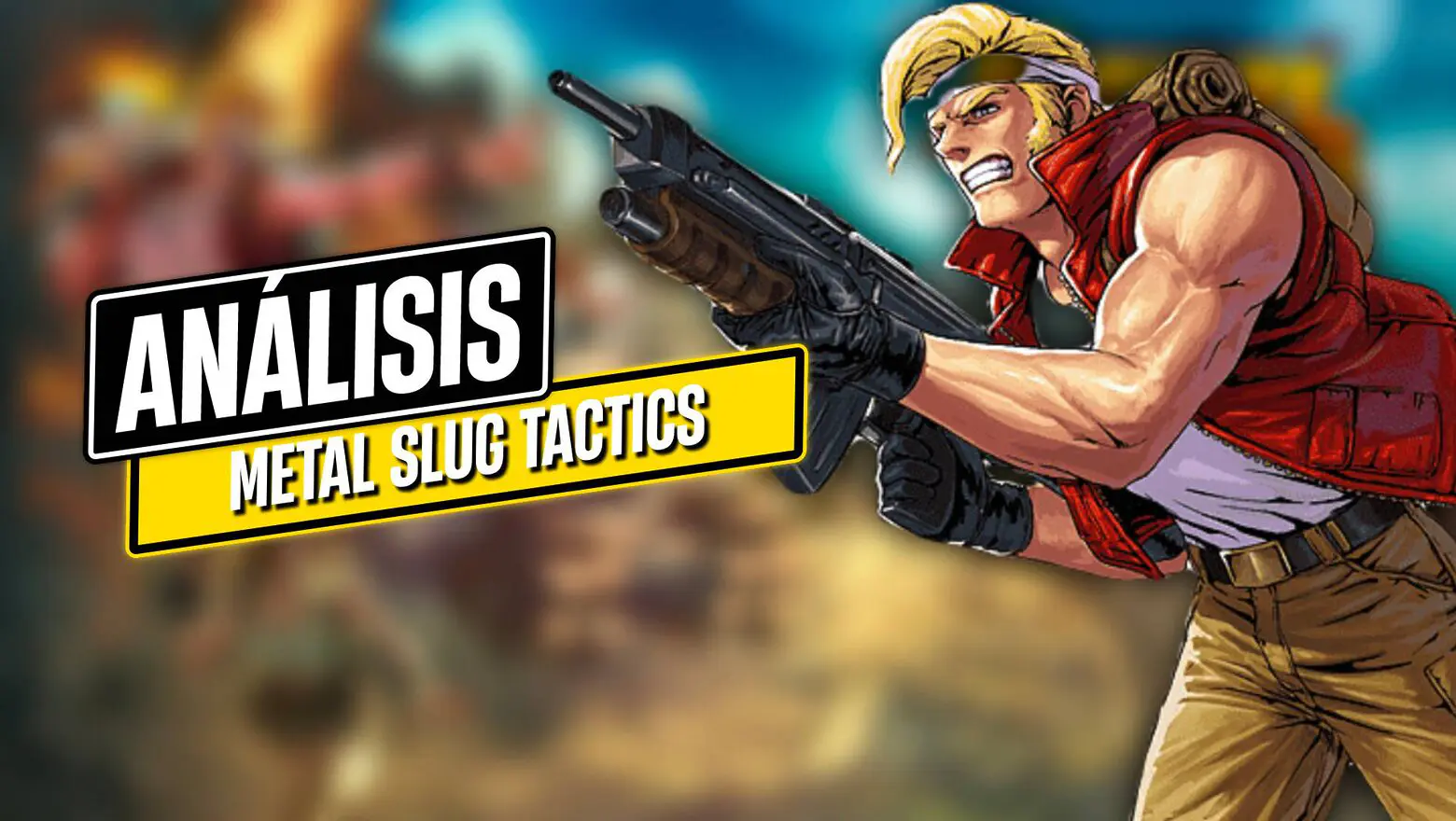 ANÁLISIS METAL SLUG