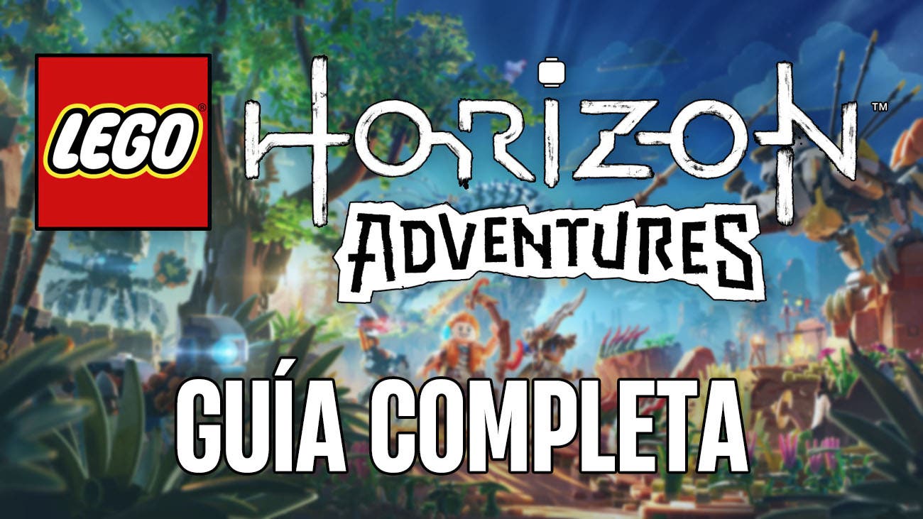 GUÍA COMPLETA LEGO HORIZON ADVENTURES