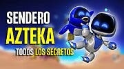 Imagen de Cómo superar el Sendero Azteca de Astro Bot al cien por cien: todos los bots y piezas del rompecabezas