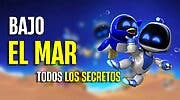 Imagen de Cómo superar Bajo el Mar de Astro Bot al cien por cien: todos los bots y piezas del rompecabezas