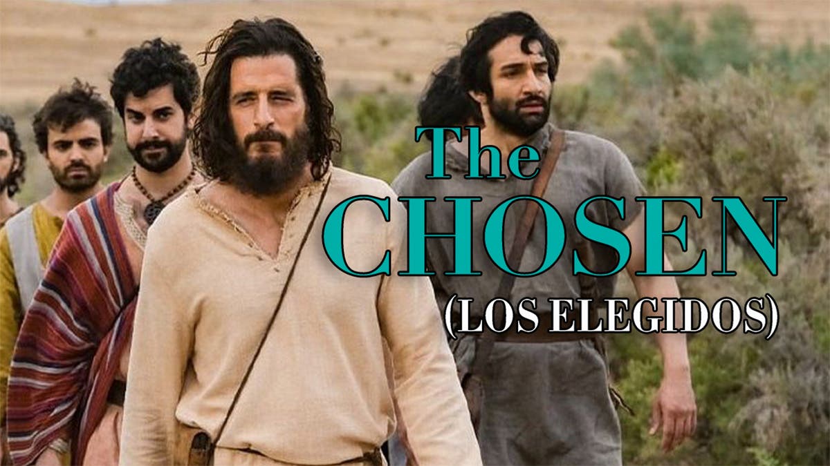 los elegidos the chosen