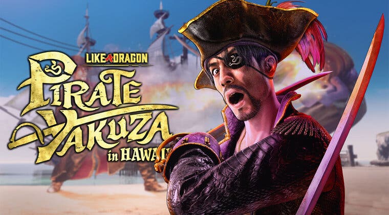 Imagen de Estas son las razones por las que deberías jugar a Like a Dragon: Pirate Yakuza in Hawaii