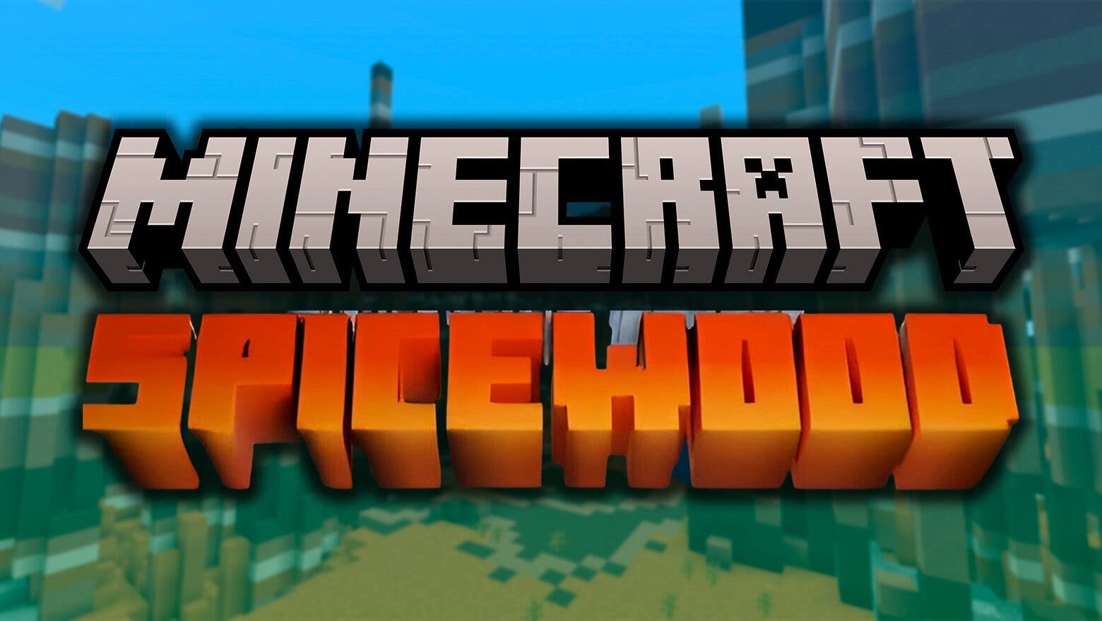 Minecraft Spicewood podría ser el nuevo juego de la saga