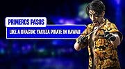 Imagen de Primeros pasos en Like a Dragon: Pirate Yakuza in Hawaii - Todo lo que necesitas saber para comenzar el abordaje