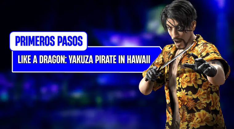 Imagen de Primeros pasos en Like a Dragon: Pirate Yakuza in Hawaii - Todo lo que necesitas saber para comenzar el abordaje