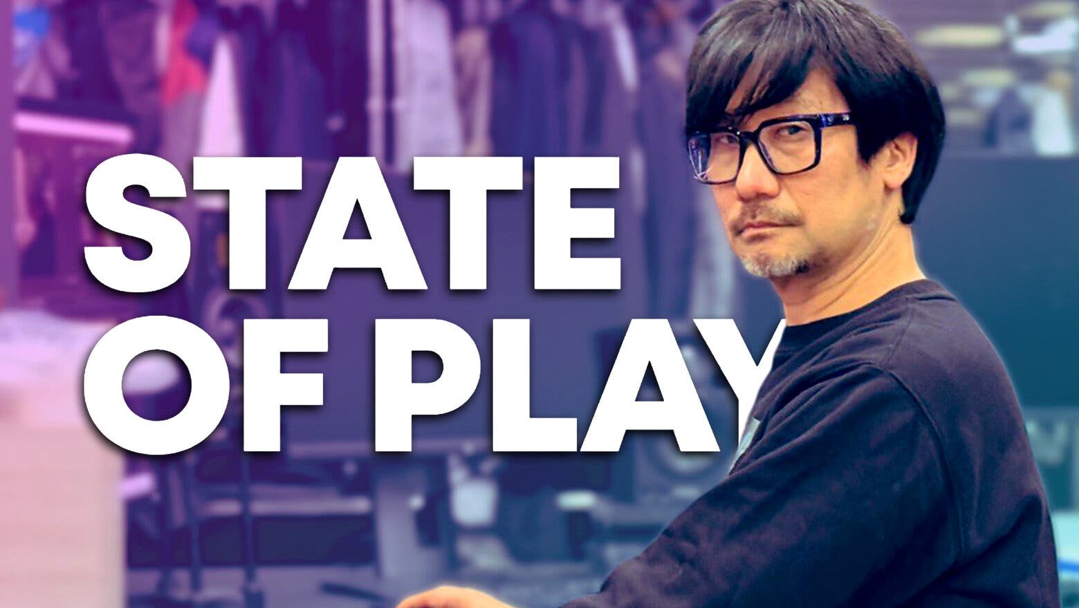 hideo kojima state of play