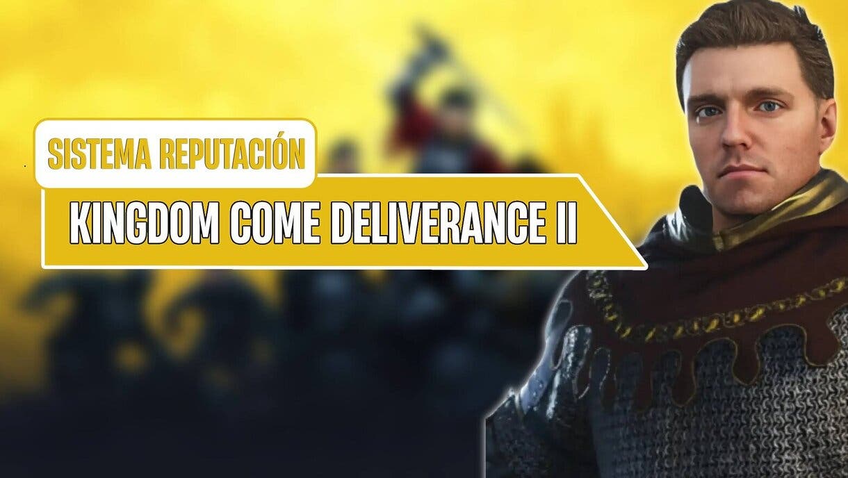 Guía Kingdom Come Deliverance II