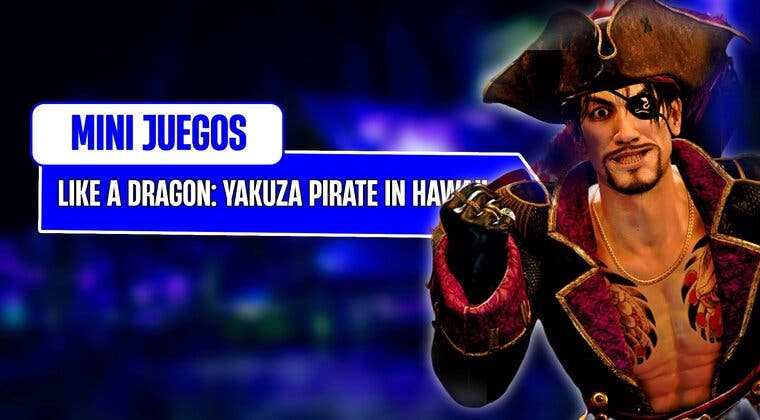 Imagen de Todos los minijuegos en Like a Dragon: Pirate Yakuza in Hawaii y donde encontrarlos