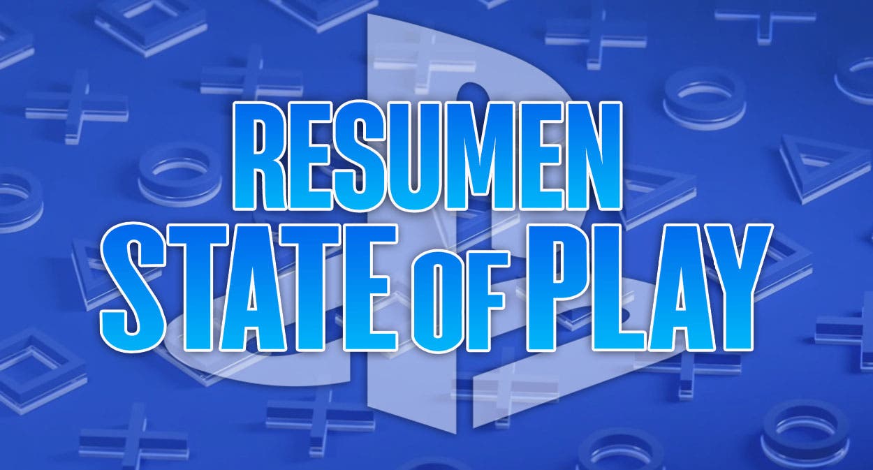 resumen state of play