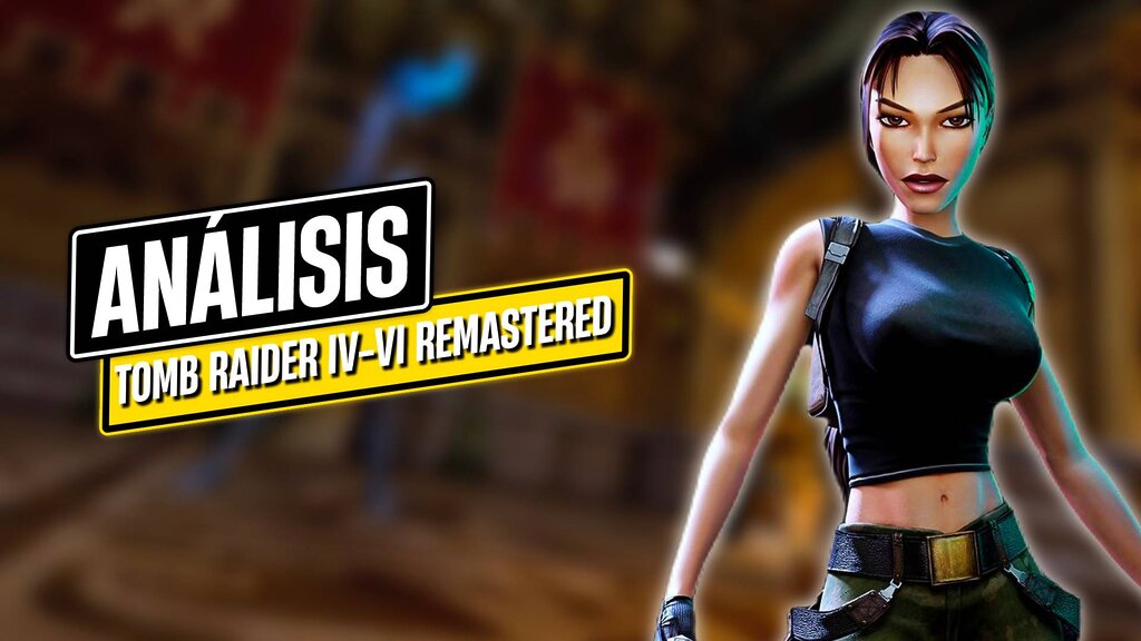 Tomb Raider IV-VI Remastered
