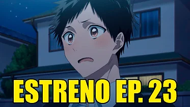 Imagen de Blue Box: horario y dónde ver el episodio 23