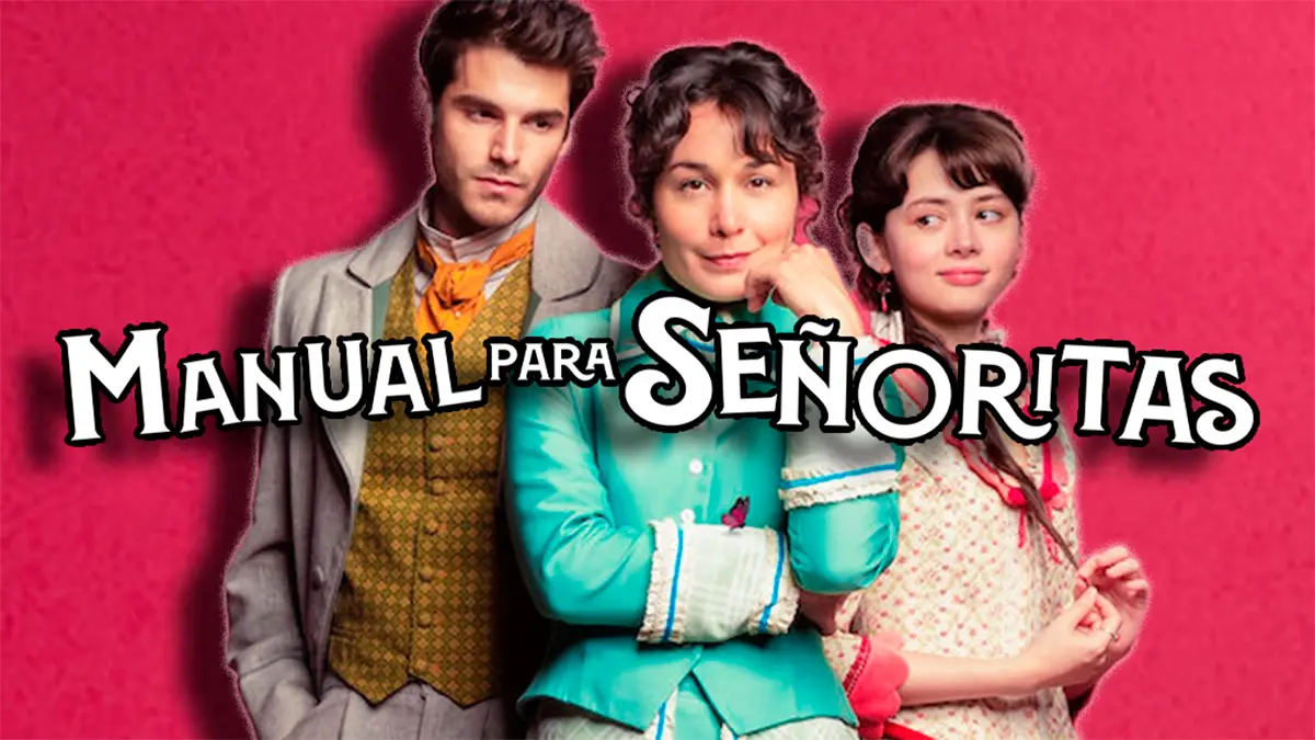 manual para señoritas temporada 2