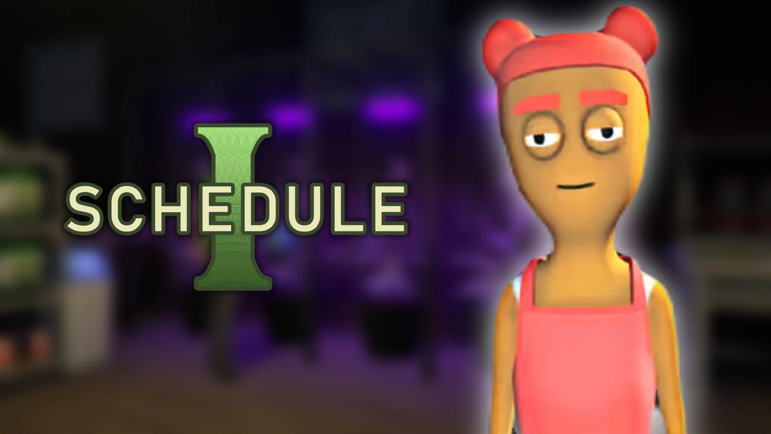 Schedule I