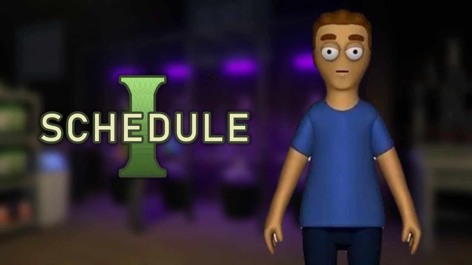 Schedule I