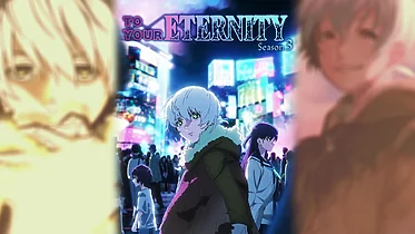 Imagen de To Your Eternity: Confirmado cuándo se estrena la temporada 3 del anime y dónde podrá verse
