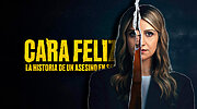 Imagen de Guía de capítulos de 'Cara feliz: La historia de un asesino en serie' en SkyShowtime: Número de episodios y fechas de estreno