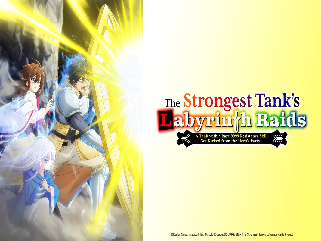 The Strongest Tank's Labyrinth Raids