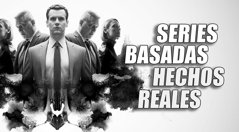 Imagen de Estas 5 series están basadas en hechos reales y casi nadie lo sabe: la tercera te dejará en shock