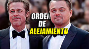 Imagen de Brad Pitt y Leonardo DiCaprio y la orden de alejamiento que han intentado ocultar durante años: "no nos gusta hablar del incidente"