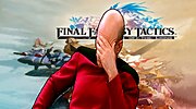 Imagen de Final Fantasy Tactics Remaster enfada de nuevo a la comunidad con una decisión polémica