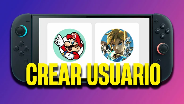 Cómo crear un usuario en Nintendo Switch 2