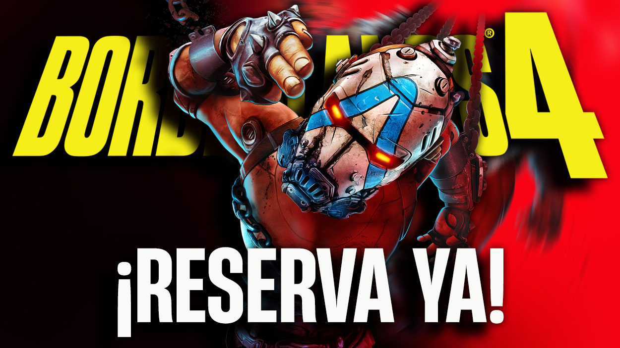 RESERVA BORDERLANDS 4