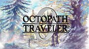 Imagen de ¡Sorpresa final! Square Enix anuncia Octopath Traveler 0 con fecha de lanzamiento para Nintendo Switch 1 y 2
