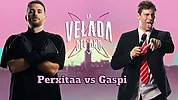 Imagen de Perxitaa vs Gaspi: Resumen y resultado del combate más impredecible de La Velada del Año 5