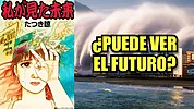 Imagen de Increíble pero real: The Future I Saw, el manga que 've el futuro', predijo el tsunami de Japón en julio